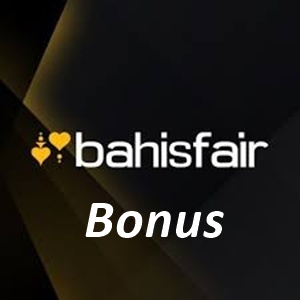 Bahisfair Bonus